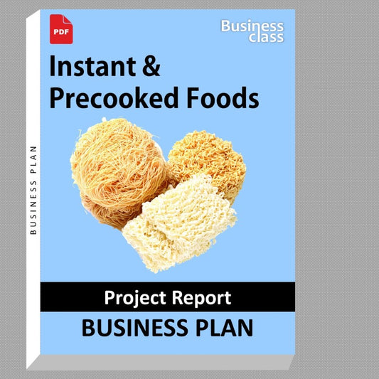 Instant &amp; Precooked Foods Project Report and Business Guides Bundle